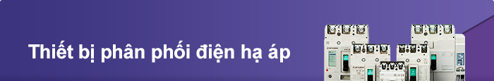 Thiết bị phân phối điện hạ áp